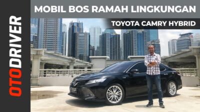 Ulasan Menarik Toyota Camry Hybrid 2019 di Indonesia | Temukan Review Lengkapnya dari OtoDriver