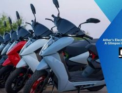 Sepeda Motor Listrik Ather: Menyaksikan Perkembangan Masa Depan yang Menarik