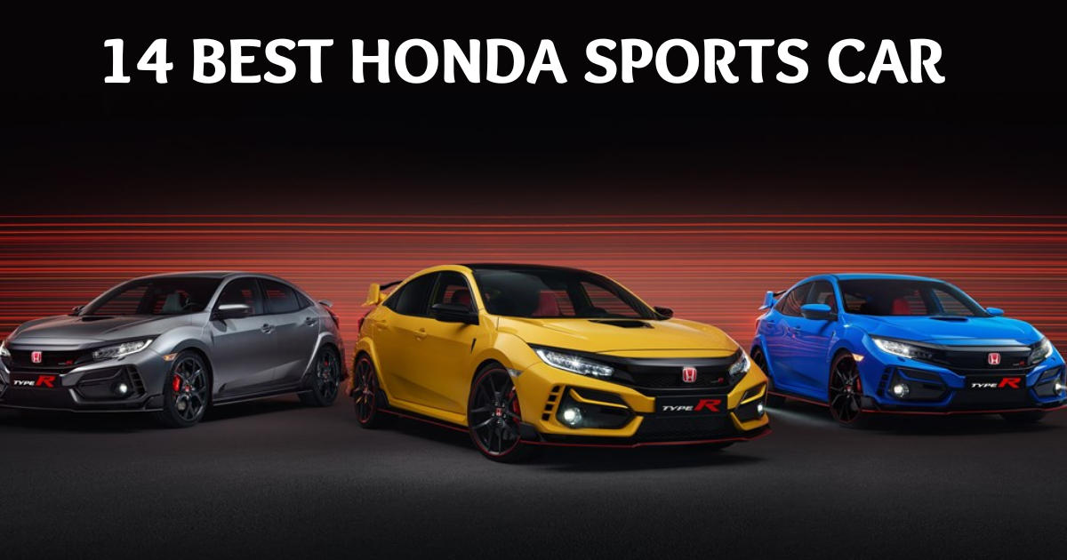 14 Best Honda Sports Car Of All Times – Engineerine